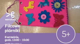 FILCOWE PIÓRNIKI – WARSZTATY KREATYWNE – ŁÓDŹ