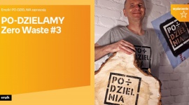 PO – dzielamy. Zero Waste #3 | Empik Plac Wolności