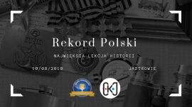 W Jastrowiu zorganizują największą w Polsce lekcję historii Hobby, - Już 10 sierpnia 2019 roku w Jastrowiu, z inicjatywy Ośrodka Kultury w Jastrowiu odbędzie się oficjalna próba ustanowienia Rekordu Polski na największą lekcję historii.