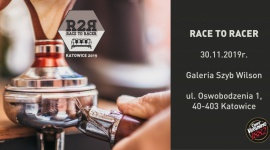 Pierwsza edycja Race to Racer Caffè Vergnano… czas na Katowice!