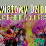 Dzisiaj obchodzimy Światowy Dzień Bicia Rekordów
