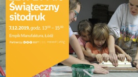 ZETPETY #3: ŚWIĄTECZNY SITODRUK – EMPIK MANUFAKTURA ŁÓDŹ